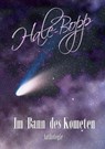 Hale-Bopp - Ralf Raabe ; Sabine D. Jacob ; P.C. Thomas ; Adrian Paddags ; Monika Grasl ; M.C. Born ; Andreas Faber ; Yann Krehl ; K.W. Brand ; Eve Grass ; Anna Graupner ; A.K. Buchmann ; Andreas Dörr ; Piet Woudenberg ; Bettina Ickelsheimer-Förster - 9783985280025