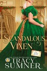 The Scandalous Vixen - Tracy Sumner - 9783985362325