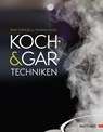Koch- und Gartechniken - Rolf Caviezel ; Thomas A. Vilgis - 9783985410309