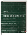 Genussmomente - Thomas Kellermann - 9783985410620