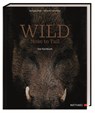 Wild - Wolfgang Müller ; Benjamin Haverkamp - 9783985410705