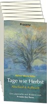 Tage wie Herbst - Rainer Maria Rilke - 9783985490004