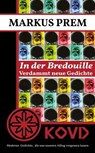 In der Bredouille - Markus Prem - 9783985513215