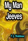 My Man Jeeves - P. G. Wodehouse - 9783985515141