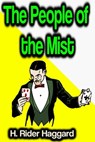 The People of the Mist - H. Rider Haggard - 9783985516193