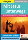 Mit Jesus unterwegs - Anneli Klipphahn ; Waldemar Mandzel - 9783985580903