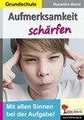 Aufmerksamkeit schärfen / Grundschule - Roswitha Wurm - 9783985581030