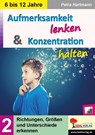 Aufmerksamkeit lenken & Konzentration steigern / Band 2 - Petra Hartmann - 9783985582044
