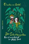 Der Schattengarten - Christine von Brühl - 9783985681747