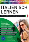 Arbeitsbuch zu Italienisch lernen Fortgeschrittene 1+2 - Vera F. Birkenbihl ; Gerthner Rainer - 9783985840229