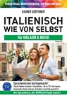 Italienisch wie von selbst für Urlaub & Reise (ORIGINAL BIRKENBIHL) -  - 9783985840397