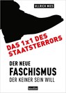 Das 1x1 des Staatsterrors - Ullrich Mies - 9783985842476