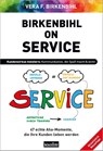 Birkenbihl on Service - Vera F. Birkenbihl - 9783985842575