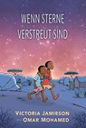 Wenn Sterne verstreut sind - Victoria Jamieson ; Omar Mohamed - 9783985850501