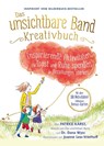 Das unsichtbare Band Kreativbuch - kreative Aktivitäten um Trost, Ruhe und intensive Beziehungen zu finden - Patrice Karst - 9783985852819