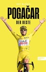 Tadej Pogačar - Andy McGrath - 9783985881673