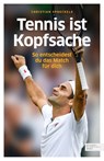 Tennis ist Kopfsache - Christian Spreckels - 9783985881697
