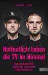 Hoffentlich haben die TV im Himmel - Kai Psotta ; Joachim Hebel ; Uli Hebel - 9783985881734