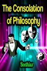 The Consolation of Philosophy - Boethius - 9783985941599
