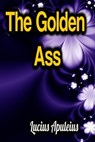 The Golden Ass - Lucius Apuleius - 9783985947119