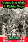 Around the World in Eighty Days - Jules Verne - Jules Verne - 9783985948437