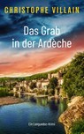 Das Grab in der Ardèche - Christophe Villain - 9783985955510