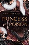 Princess of Poison - Christina Rain - 9783985956913