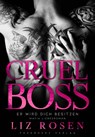 Cruel Boss - Liz Rosen - 9783985957019