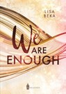 We Are Enough - Lisa Beka - 9783985957972