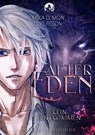 After Eden - Kein Entkommen (Band 2) - Mika D. Mon ; Loki Feilon - 9783985959211