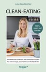 Clean-Eating - Luise Brechbühler - 9783985971275