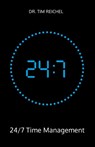 24/7 Time Management - Tim Reichel - 9783985973040