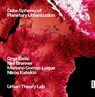 Data-Spheres of Planetary Urbanization - Grga Basic ; Neil Brenner ; Mariano Gomez-Luque ; Nikos Katsikis - 9783986122706