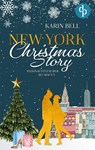 New York Christmas Story - Karin Bell - 9783986374167