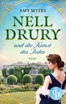 Nell Drury und die Kunst des Todes - Amy Myers - 9783986374280