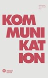Der Kommunikationshappen - Jana Assauer ; Mona Schnell ; Carlos Frischmuth ; Jeannine Halene ; Celine Nadolny ; Katharina Brökelmann ; Monika Hein ; Sabine Hockling ; Anke Nennstiel ; Viola Restle ; Marc Saha ; Sabina Schmalz ; Nicole Wehn - 9783986400323