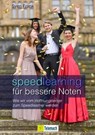 Speedlearning für bessere Noten - Sven Frank - 9783986410247