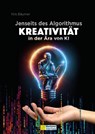 Jenseits des Algorithmus - Nils Bäumer - 9783986411114