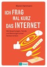 Ich frag mal kurz das Internet - Maren Hartmann - 9783986412630