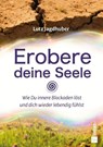 Tanz mit deiner Seele - Lutz Jagdhuber - 9783986413132
