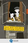 Als die gelben Blätter fielen - Marius Marcinkevicius - 9783986420239