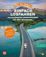 Yes we camp! Einfach losfahren - Katja Hein ; Ralf Johnen ; Gerhard von Kapff ; Andrea Dietrich - 9783986450151