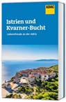 ADAC Reiseführer Istrien und Kvarner Bucht - Veronika Wengert - 9783986451516