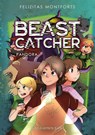 Beast Catcher - Felizitas Montforts - 9783986580056