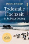Todesfalle Hochzeit in St. Peter-Ording - Stefanie Schreiber - 9783986600037