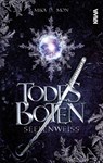 Todesboten - Seelenweiß (Band 1) - Mika D. Mon - 9783986600082