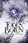 Todesboten - Machtschwarz (Band 2) - Mika D. Mon - 9783986600433