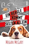 Ein Beagle kommt selten allein (Band 1) - Megan McGary - 9783986601003
