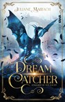 Dreamcatcher | Königreiche der Nacht (Band 1) - Juliane Maibach - 9783986601195