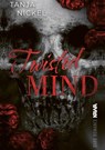 Twisted Mind - Tanja Nickel - 9783986602123